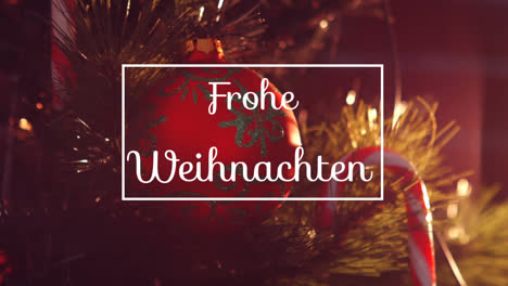 Animation-of-frohe-weihnachten-greeting-text-in-frame-over-christmas-tree-decorations