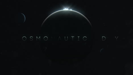 Animation-closeup-Cosmonautics-Day-text-with-cinematic-motion-planets-and-stars-in-galaxy