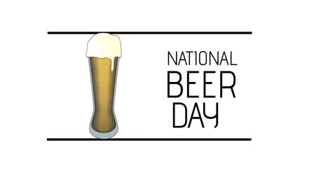 animation of national beer day text and pint of beer over white background