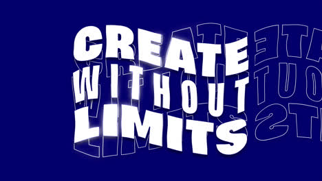 Create Without Limits - Inspirational Typography