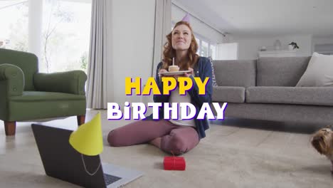 animación de texto de feliz cumpleaños sobre mujer caucásica usando portátil para llamada de video de cumpleaños