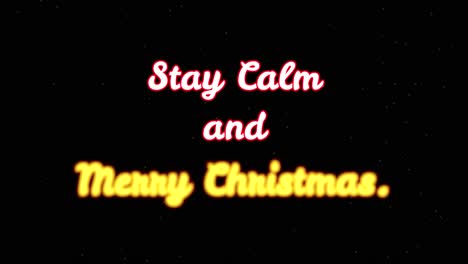 a quiet, clean starry night background animation, twinkling stars, with a text appearing: stay calm and merry christmas