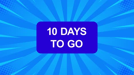10 days to go countdown