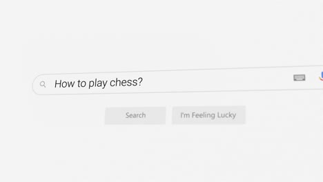 searching for how to play chess? on internet browser