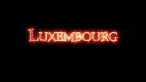 luxembourg written with fire. loop