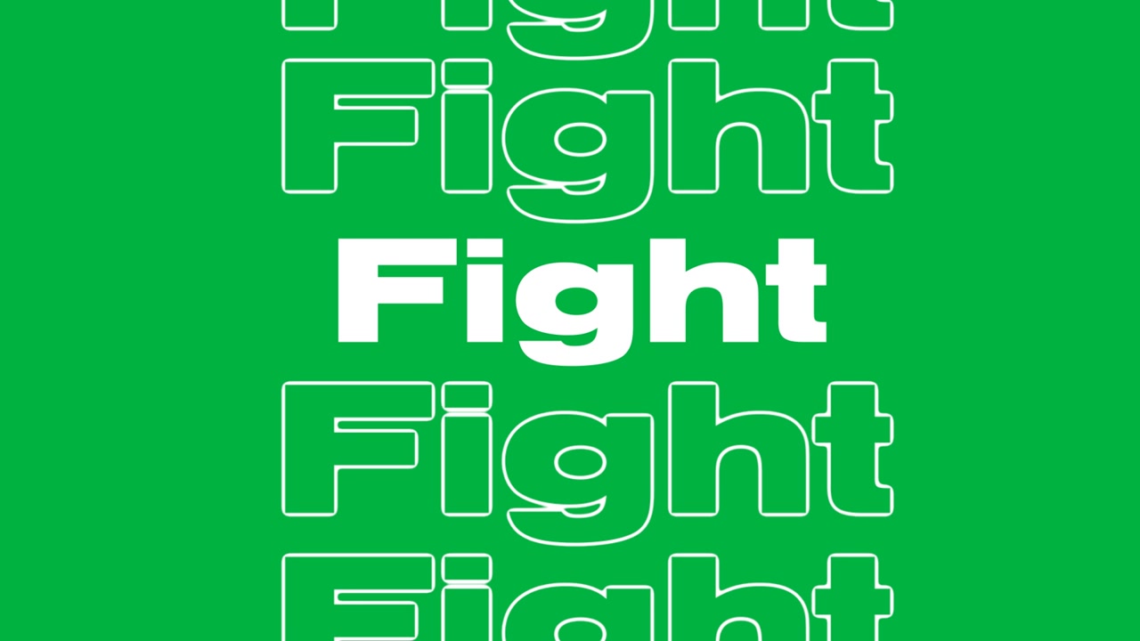Animazione digitale di testo "fight" ripetitivo che si muove su sfondo nero