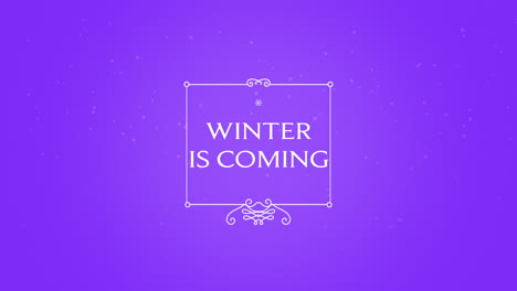 Winter-Is-Coming-with-snow-and-ornament-on-purple-gradient-1
