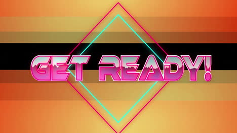 animation of get ready text over light trails and orange frame on black background