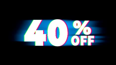 el 40% de descuento en el texto es una promoción de efectos de glitch vintage.