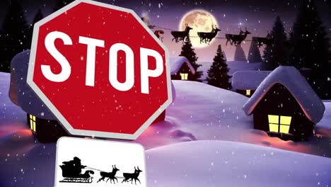 Animation-of-stop-sign-over-santa-claus-in-sleigh-with-reindeer-and-snow-falling