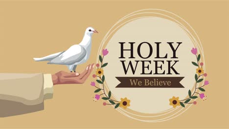 holy week lettering animation with hand lifting dove