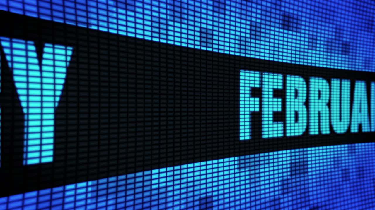 February displayed on a digital screen