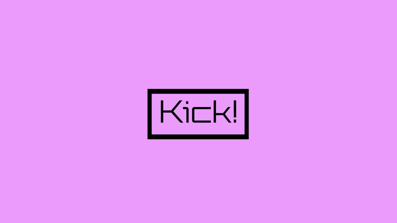 Animazione della scritta 'kick' su sfondo rosa