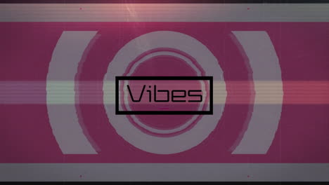 animation of vibes text and scope scanning on pink background