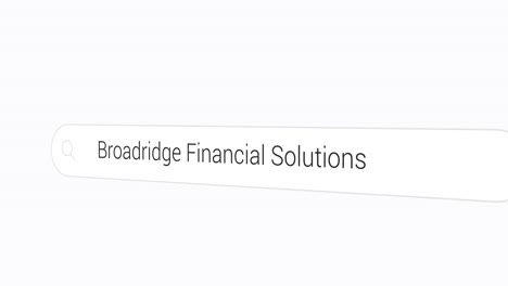escribiendo soluciones financieras de broadridge en la barra de búsqueda
