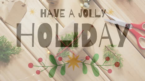 have jolly holiday text animation over christmas gift wrapping with festive decorations