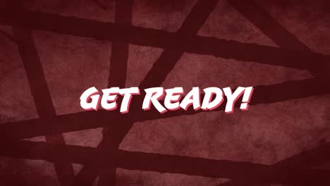 Get-Ready-text-against-stripes-on-red-background