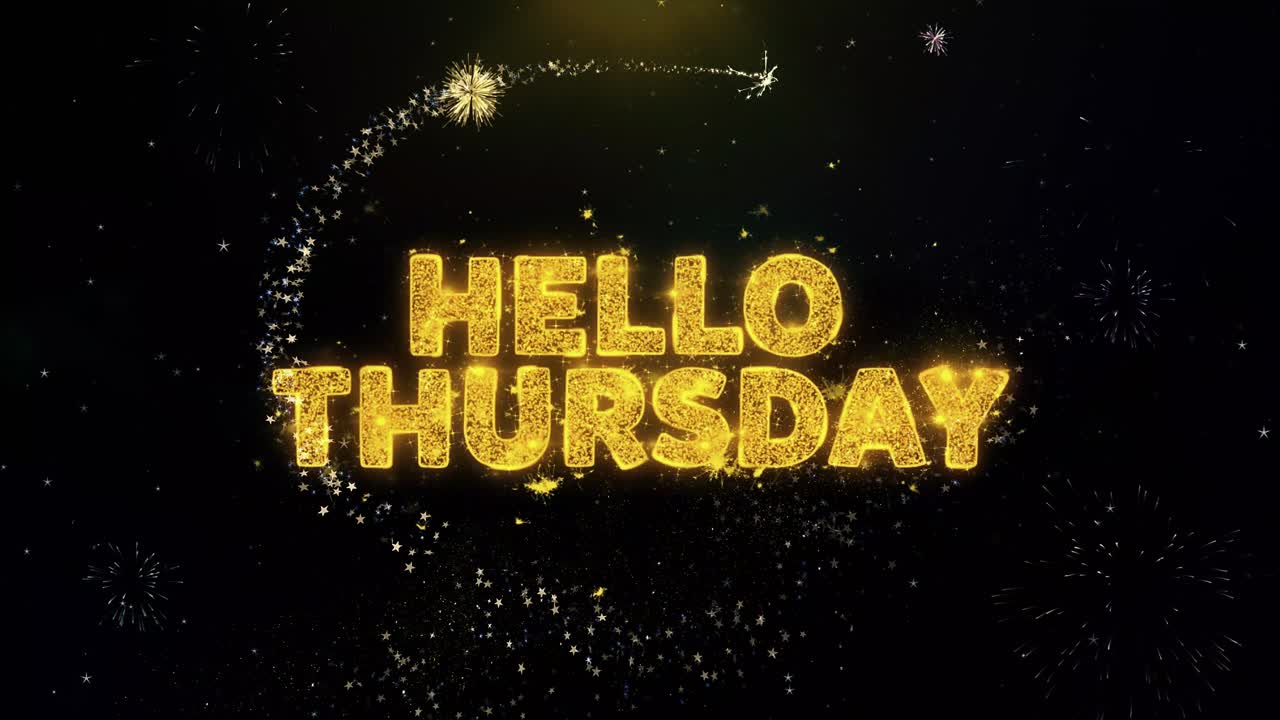Hello Thursday graphic design with fireworks