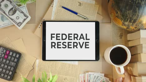 federal reserve displaying on finance tablet screen
