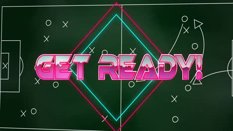 ¡prepárate! animación de texto sobre formas de neón y diagrama de estrategia deportiva