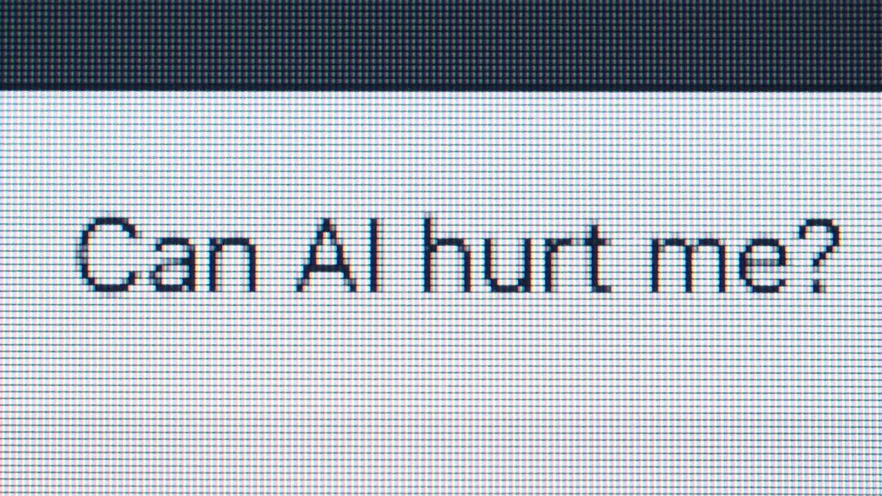 Can AI hurt me?
