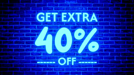 Neon-light-Get-Extra-40-percent-off-text-box-modern-banner-animation-motion-graphics-on-brick-wall-background