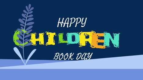 animación del día del libro de los niños felices sobre fondo azul con plantas