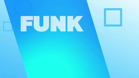 animation of funk text over blue background