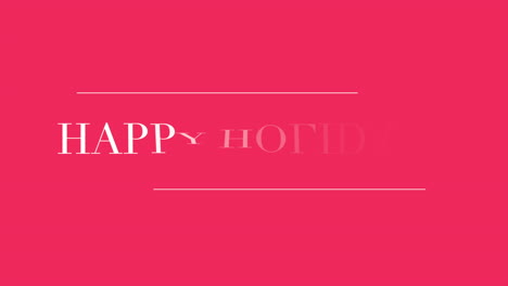 happy holidays text on fashion red gradient