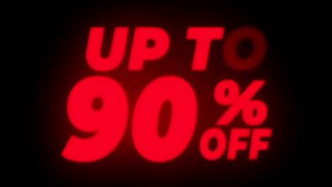 up to 90% percent off text flickering display promotional loop.