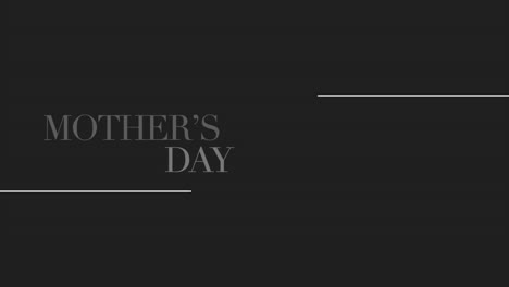 Animation-text-Mothers-Day-on-black-fashion-and-minimalism-background-with-white-lines