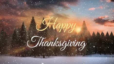 Animation-of-happy-thanksgiving-text-over-snow-falling-and-landscape