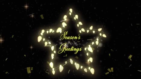 animation of season's greetings text over star of fairy lights and gold confetti, on black