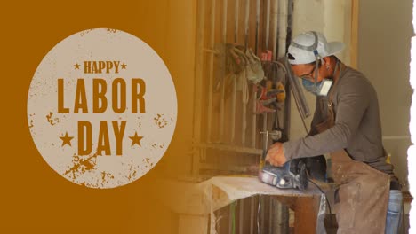 animation of happy labor day text over biracial male carpenter in workshop