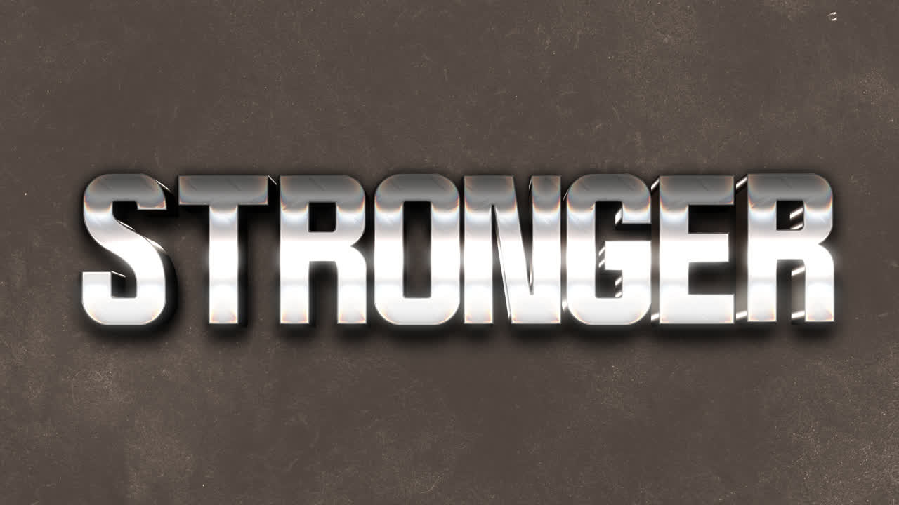 The word "STRONGER" in a metallic 3D style on a textured background