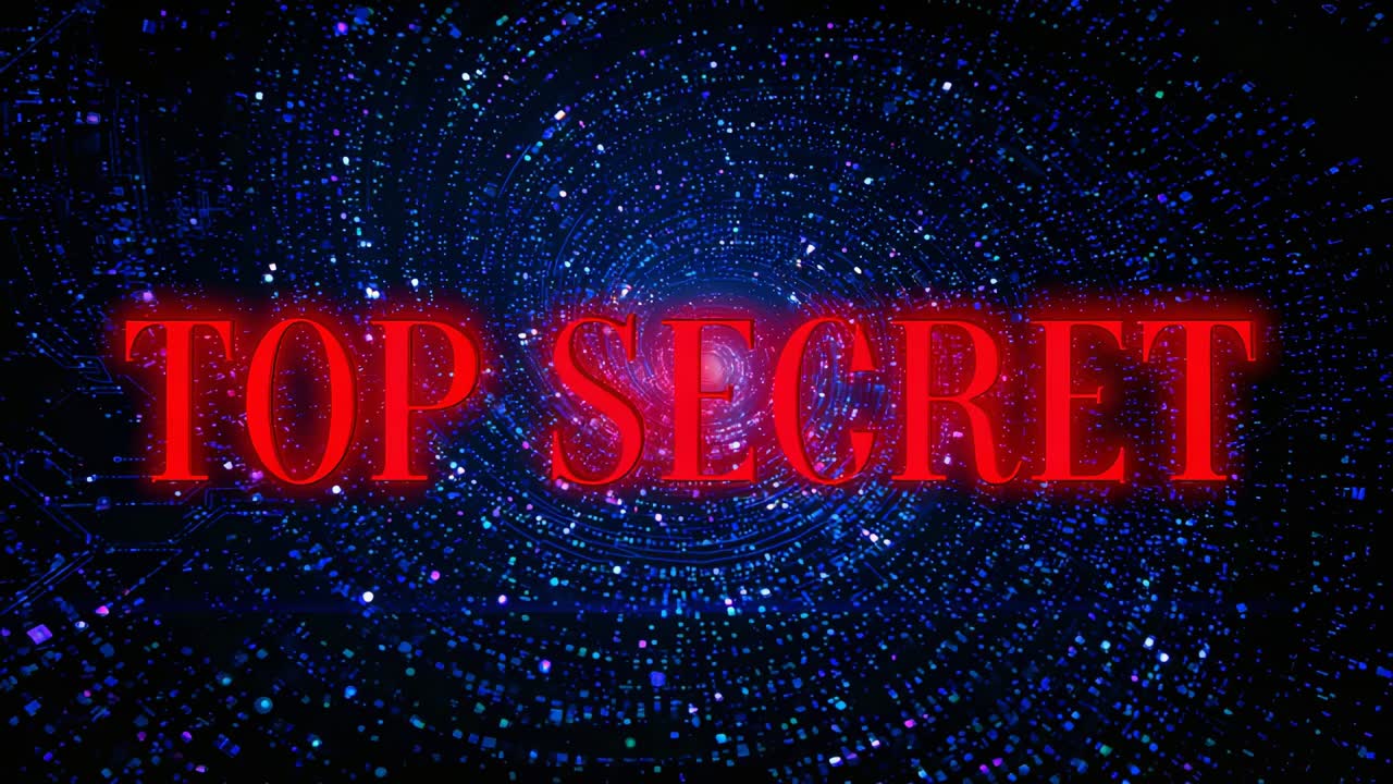 Glowing red TOP SECRET text pulsing in blue particle tunnel moving inward, causing secret signal