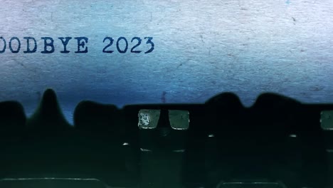 goodbye 2023 - typed message on vintage typewriter
