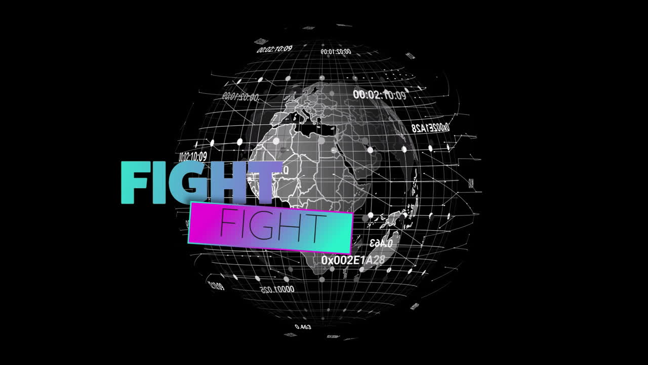 Bold colors and animation of word FIGHT over rotating globe with numerical data