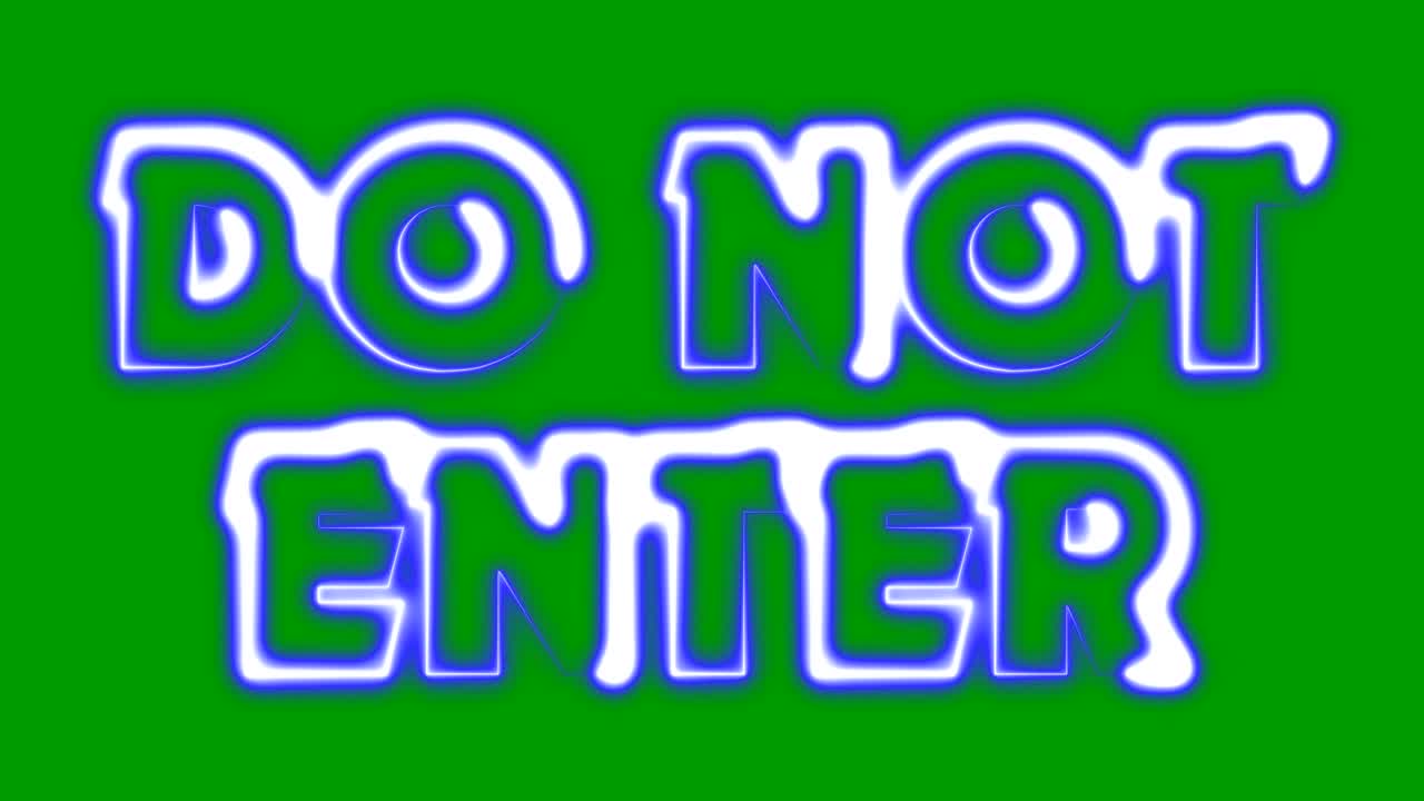 Do Not Enter Title Text - Neon Animation Effect - Black Screen - Illustration - Loop Ready in 4K Resolution