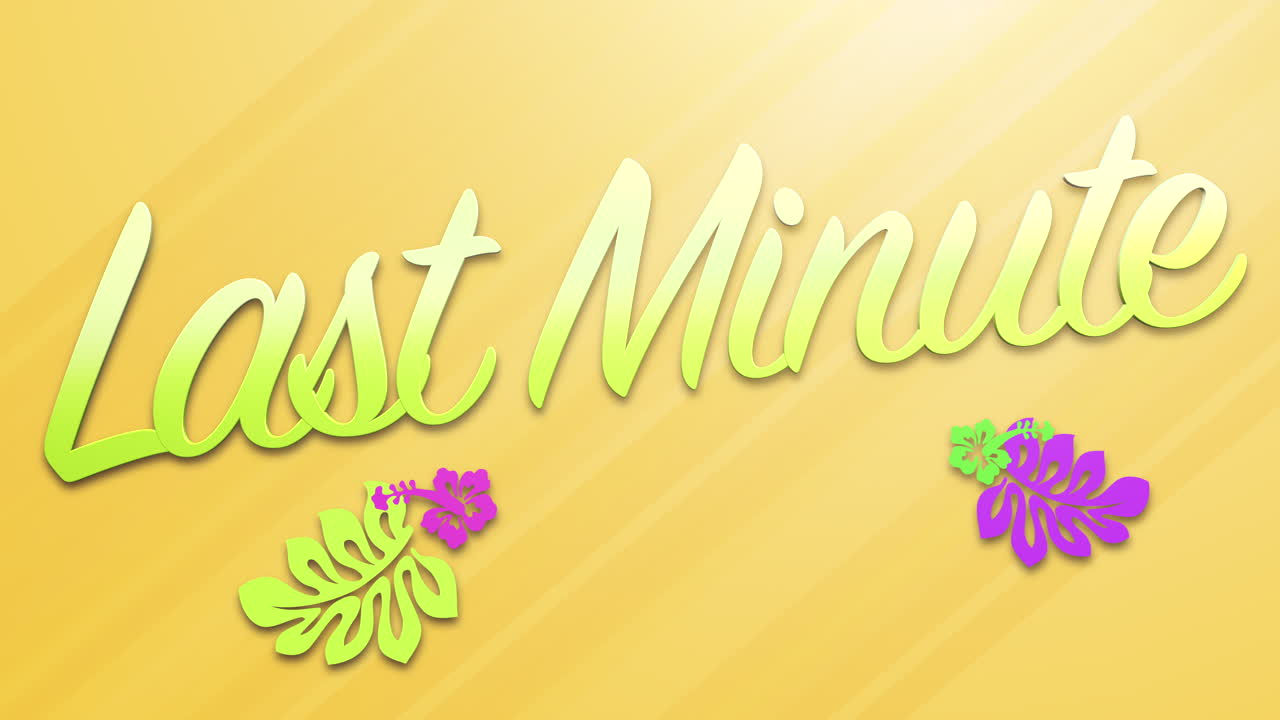 Last Minute with summer flowers on yellow gradient