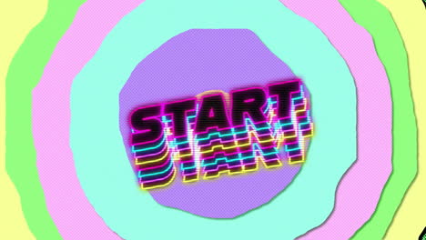 animation of start text over multi coloured circles background