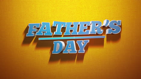 father's day brightly celebrating with blue and yellow text on a yellow background