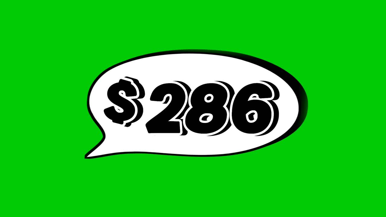Green screen animation of a "$286 " price in a speech bubble. Perfect for sales, ads, or promo videos. Easy to use and customize in your projects video element