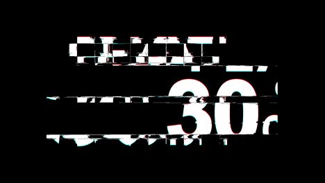 flat 30% percent off glitch effect text digital tv distortion 4k loop animation