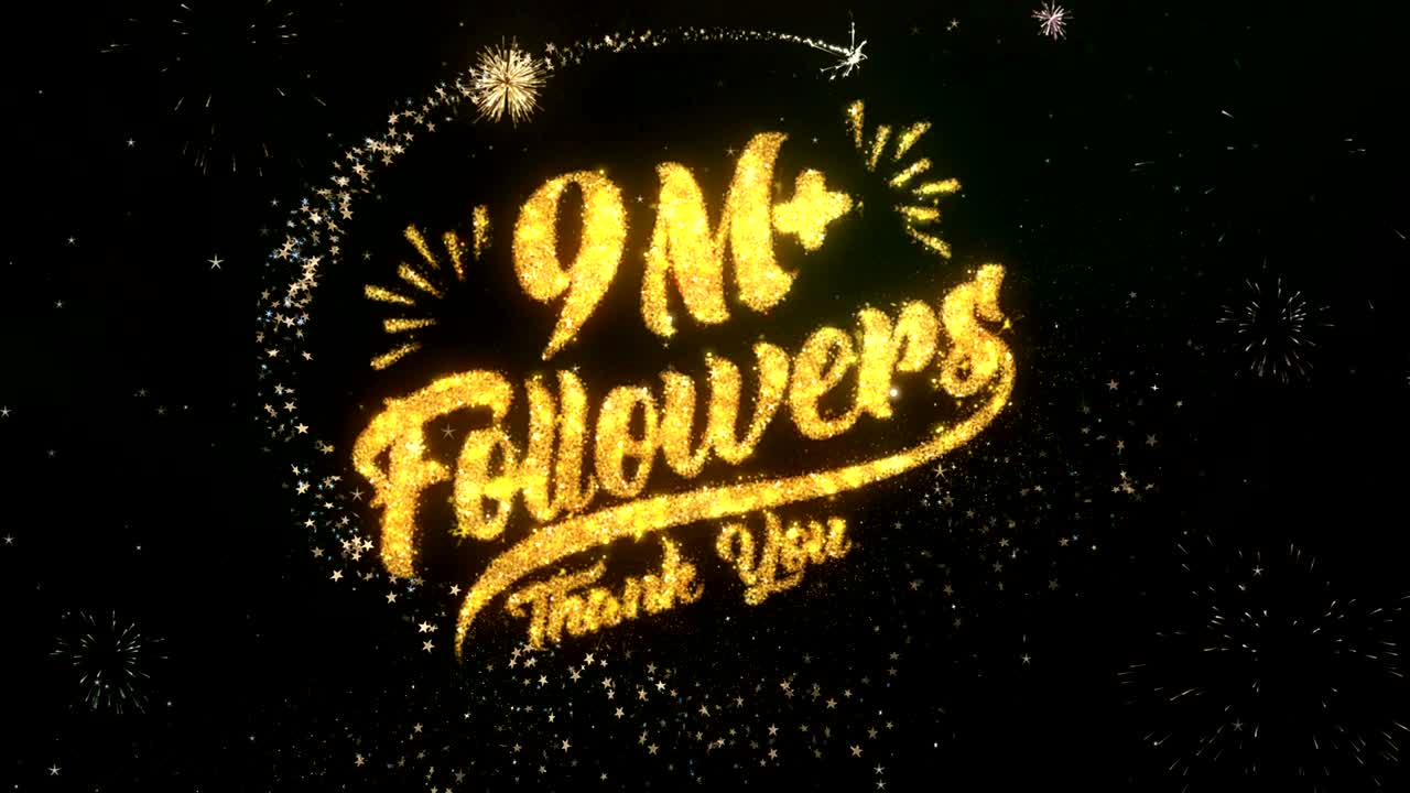 9M Followers Greeting and Wishes card Made from Glitter Particles and Sparklers Light Dark Night Sky With Colorful Firework 4k Background.
