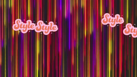 animation of style texts over colorful moving lines in background