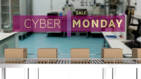 animation of cyber monday sale text over cardboard boxes on conveyor belt