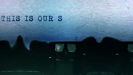 this is our story word closeup being typing and centered on a sheet of paper on old vintage