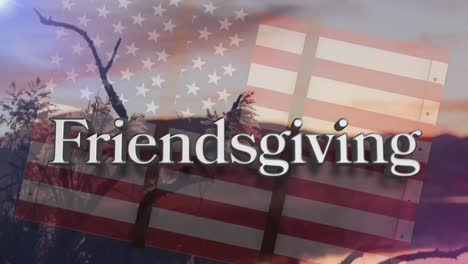 friendsgiving text over american flag against landscape with mountains and trees