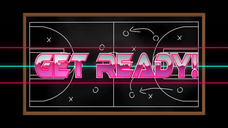 Get-Ready!-text-animation-over-basketball-strategy-board-with-plays-and-arrows